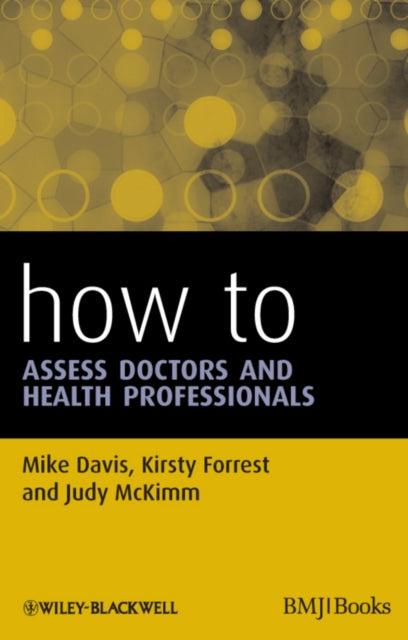 Book cover of: How to Assess Doctors and Health Professionals