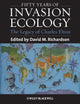 Book cover of: Fifty Years of Invasion Ecology. By: D. M. Richardson