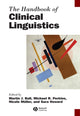 Book cover of: Handbook of Clinical Linguistics. By: Martin J. Ball