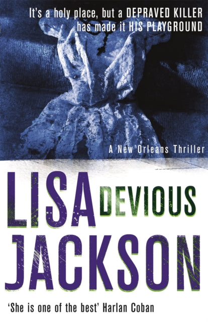 Book cover of: Devious. By: Lisa Jackson