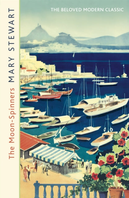 Book cover of: Moon-Spinners. By: Mary Stewart