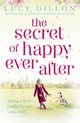 Book cover of: Secret of Happy Ever After