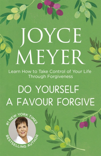 Book cover of: Do Yourself a Favour ... Forgive