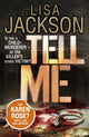 Book cover of: Tell Me. By: Lisa Jackson