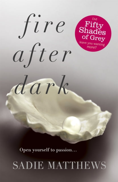 Book cover of: Fire After Dark (After Dark Book 1)