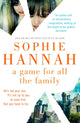 Book cover of: Game for All the Family. By: Sophie Hannah