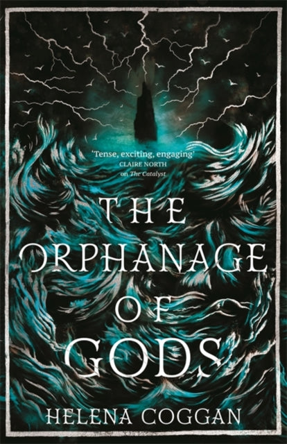 Book cover of: Orphanage of Gods. By: Helena Coggan