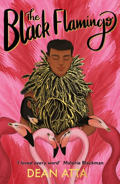 Black Flamingo, The much loved, award-winning, queer coming-of-age story 9781444948608 Dean Atta