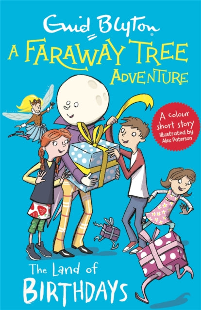 Book cover of: Faraway Tree Adventure: The Land of Birthdays. By: Enid Blyton