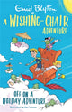 Book cover of: Wishing-Chair Adventure: Off on a Holiday Adventure. By: Enid Blyton