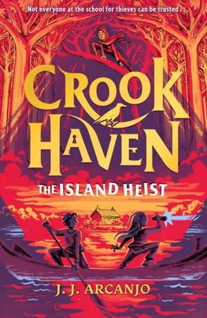 Crookhaven: The Island Heist, Book 3