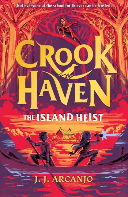 Crookhaven: The Island Heist, Book 3