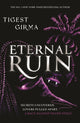 Book cover of: Immortal Dark Trilogy: Eternal Ruin