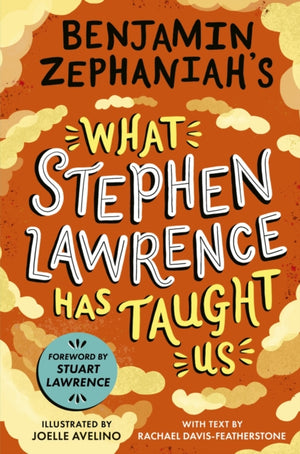 Benjamin Zephaniah's What Stephen Lawrence Has Taught Us