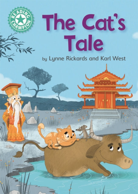 Book cover of: Reading Champion: The Cat's Tale. By: Lynne Rickards