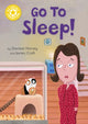 Book cover of: Reading Champion: Go to Sleep!. By: Franklin Watts