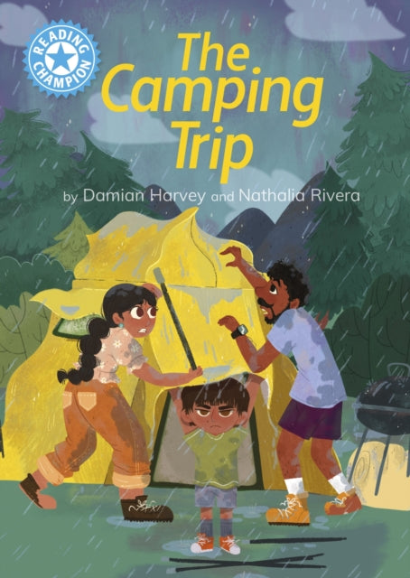 Book cover of: Reading Champion: The Camping Trip. By: Franklin Watts