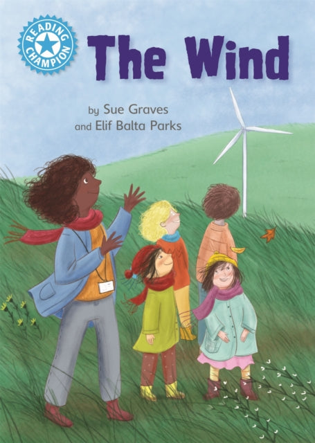 Book cover of: Reading Champion: The Wind. By: Sue Graves