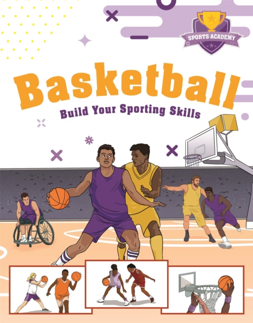 Book cover of: Sports Academy: Sports Academy: Basketball. By: Clive Gifford