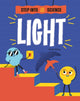 Book cover of: Step Into Science: Light. By: Franklin Watts