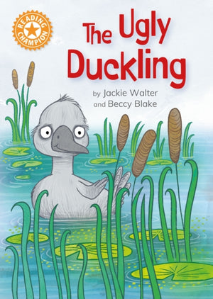 Reading Champion: The Ugly Duckling, Independent Reading Orange 6