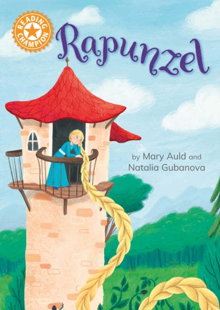 Book cover of: Reading Champion: Rapunzel. By: Mary Auld
