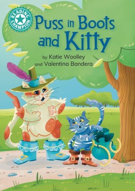 Book cover of: Reading Champion: Puss in Boots and Kitty. By: Katie Woolley