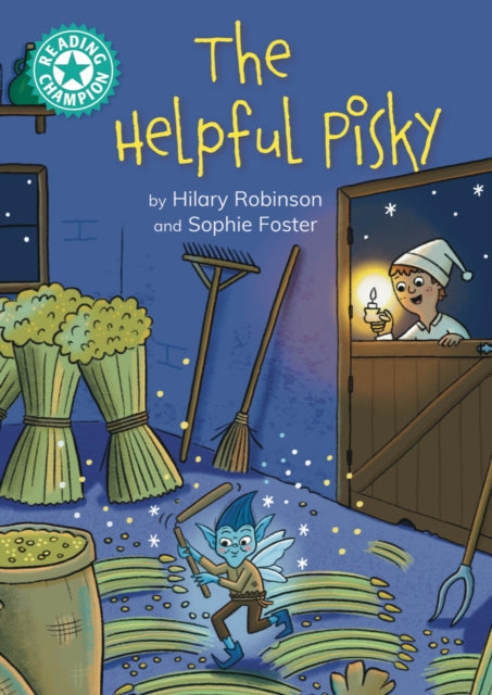 Book cover of: Reading Champion: The Helpful Pisky. By: Hilary Robinson