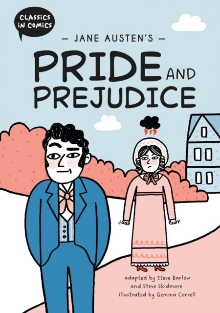 Classics in Comics: Jane Austen's Pride and Prejudice