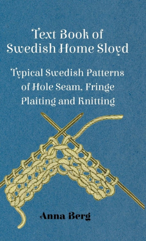 Text Book Of Swedish Home Sloyd