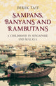 Book cover of: Sampans, Banyans and Rambutans