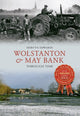 Book cover of: Wolstanton & May Bank Through Time