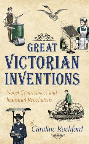Great Victorian Inventions