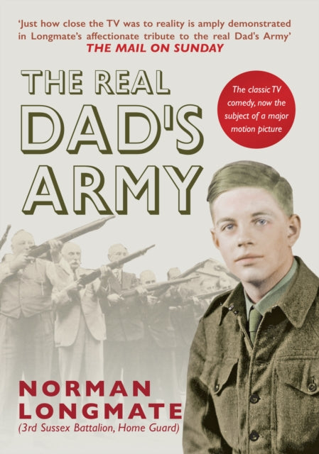 Book cover of: Real Dad's Army. By: Norman Longmate
