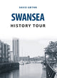 Book cover of: Swansea History Tour. By: David Gwynn