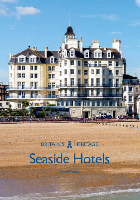 Book cover of: Seaside Hotels. By: Karen Averby
