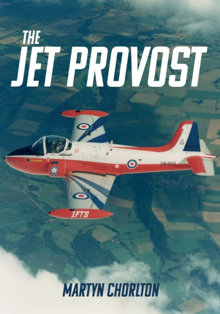 Book cover of: Jet Provost. By: Martyn Chorlton