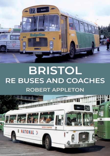 Book cover of: Bristol RE Buses and Coaches. By: Robert Appleton