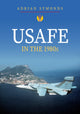 Book cover of: USAFE in the 1980s. By: Adrian Symonds