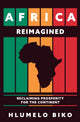 Book cover of: Africa Reimagined. By: Hlumelo Biko