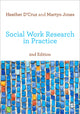 Book cover of: Social Work Research in Practice. By: Heather D'Cruz