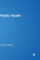 Book cover of: Public Health. By: Linda J. Jones
