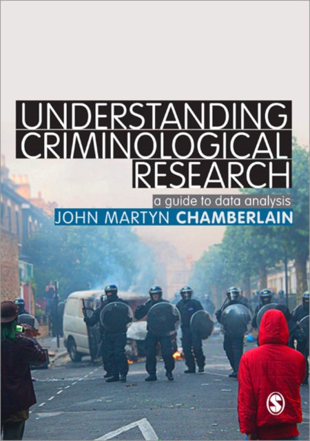 Book cover of: Understanding Criminological Research. By: John Martyn Chamberlain