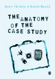Book cover of: Anatomy of the Case Study. By: Gary Thomas