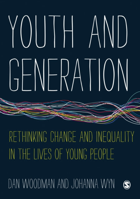 Book cover of: Youth and Generation. By: Dan Woodman