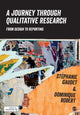 Book cover of: Journey Through Qualitative Research. By: Stéphanie Gaudet