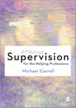 Effective Supervision for the Helping Professions