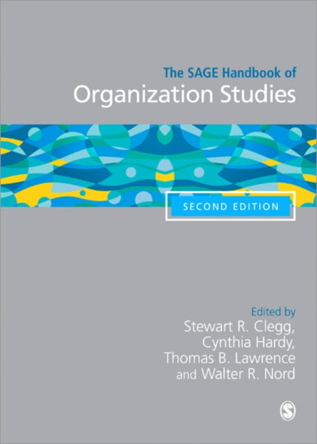 Book cover of: SAGE Handbook of Organization Studies. By: Thomas B. Lawrence