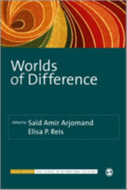 Book cover of: Worlds of Difference. By: Said Arjomand