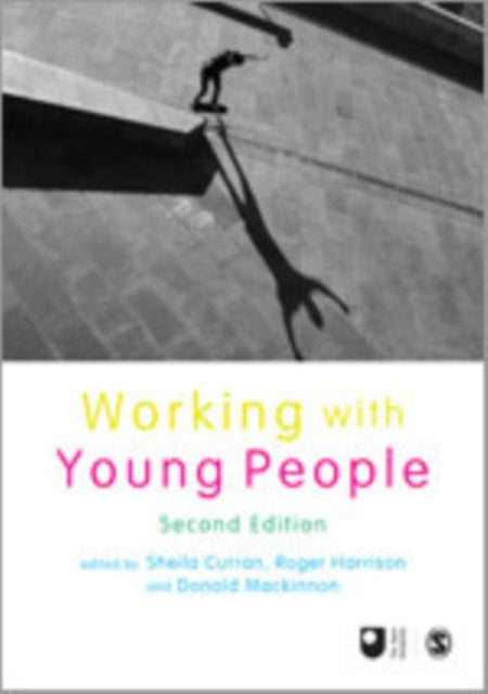 Book cover of: Working with Young People. By: Sheila Curran